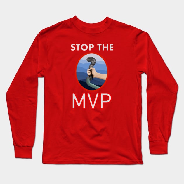 stop the mvp Long Sleeve T-Shirt by 752 Designs